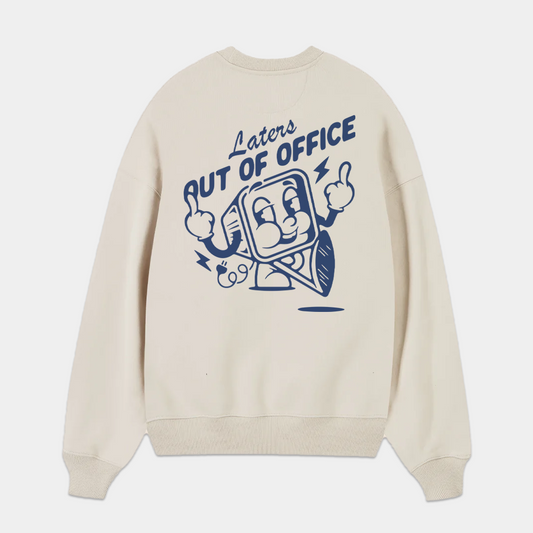 CREWNECK MARSHMALLOW "OUT OF OFFICE"